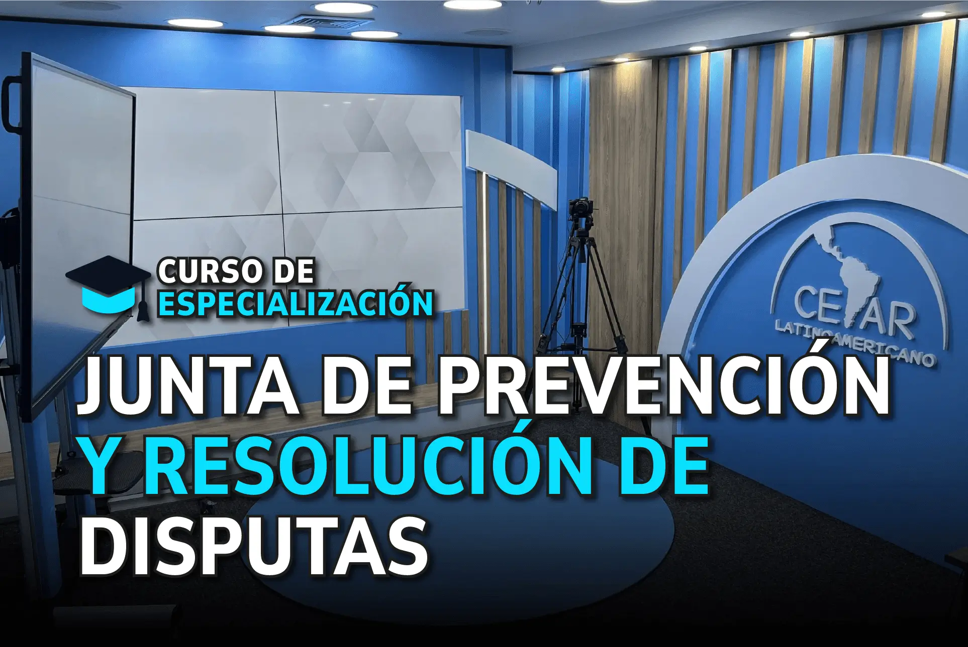 Curso de Especialización en Junta de Prevención y Resolución de Disputas