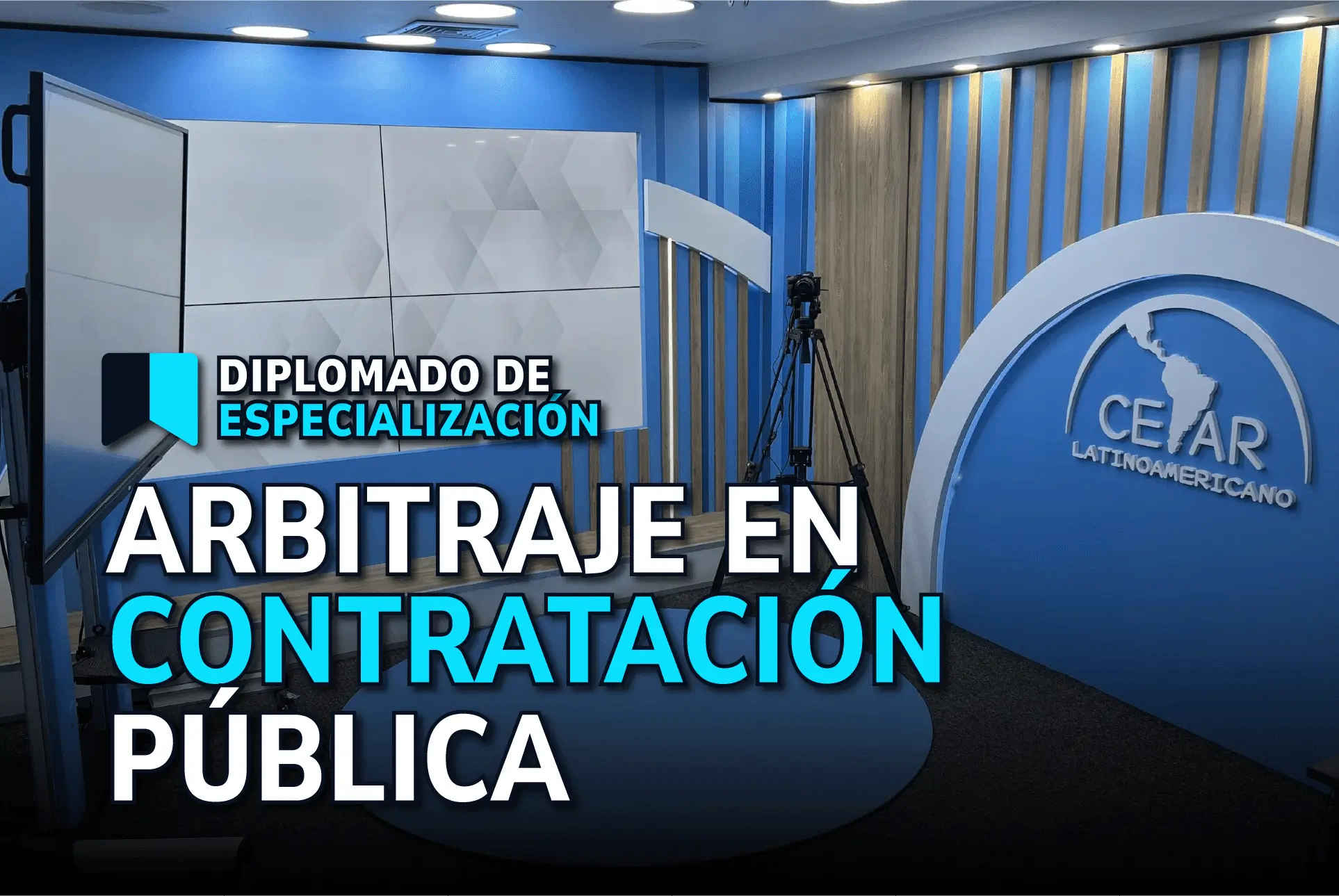 Diplomado de Especialización de Arbitraje en Contratación Pública