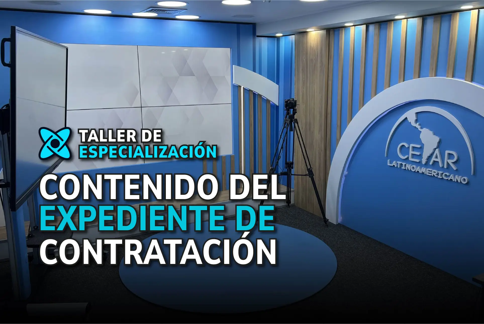 Taller de Especialización en Contenido del Expediente de Contratación