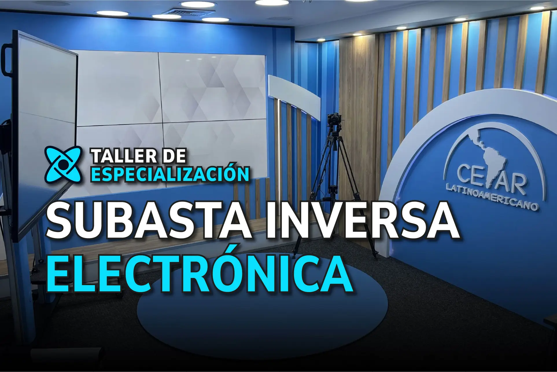 Taller de Especialización en Subasta Inversa Electrónica